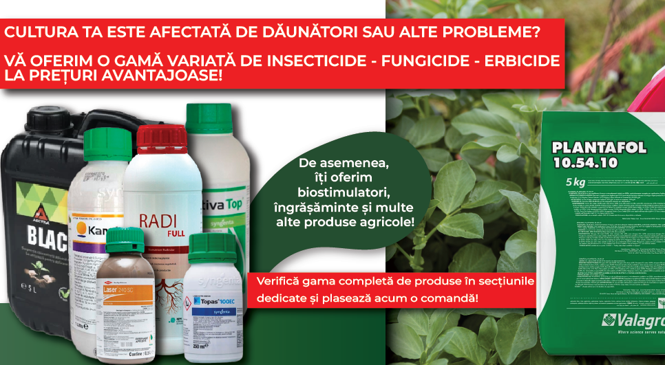 Insecticide, erbicide, fungicide, ingrasaminte foliare, ingrasaminte NPK